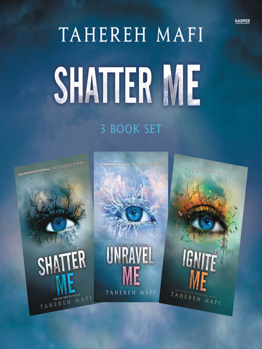 Title details for Shatter Me 3-Book Set by Tahereh Mafi - Wait list